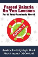 Fareed Zakaria On Ten Lessons For A Post-Pandemic World