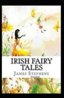 Irish Fairy Tales Illustrated