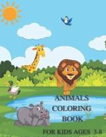 Animals Coloring Book for Kids Ages 3-8