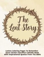 The Lent Story