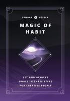 Magic of Habit