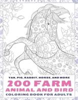 200 Farm Animal and Bird - Coloring Book for Adults - Yak, Pig, Rabbit, Horse, and More