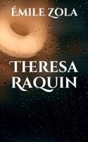 Theresa Raquin