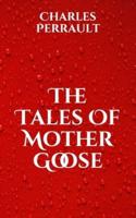 The Tales Of Mother Goose