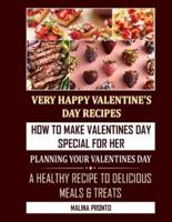 Very Happy Valentine's Day Recipes