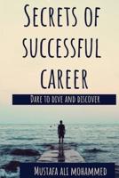 Secrets of Successful Career