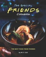 The Special Friends Cookbook