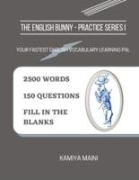 The English Bunny - Practice Series I