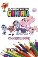 The Amazing World of Gumball coloring book for kids: coloring book for children (new Édition) 2021