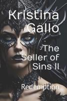 The Seller of Sins II