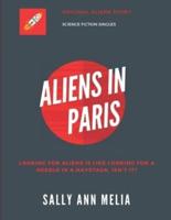 Aliens in Paris