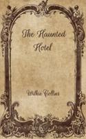 The Haunted Hotel