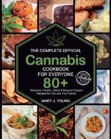 The Complete Official Cannabis Cookbook for Everyone