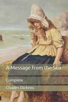 A Message from the Sea: Complete