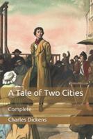 A Tale of Two Cities: Complete