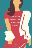 The Girl With the Broken Smile