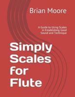 Simply Scales for Flute