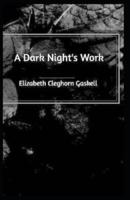A Dark Night's Work-Elizabeth Original (Annotated)