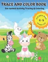 Trace and Color Animals Book for Kids Ages 4-8