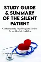 Study Guide & Summary Of The Silent Patient