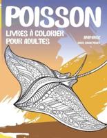 Livres À Colorier Pour Adultes - Gros Caractères - Animaux - Poisson