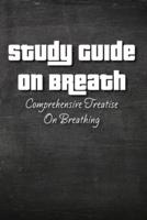 Study Guide On Breath