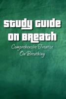 Study Guide On Breath
