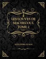 Les Louves De Machecoul Tome 2
