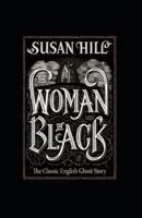 The Woman in Black Annotated