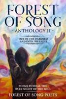 The Forest of Song Anthology 2 - Out of The Darkness & Into The Light -