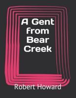 A Gent from Bear Creek