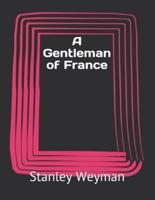 A Gentleman of France