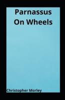 Parnassus On Wheels Illustrated