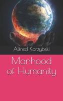 Manhood of Humanity