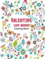 Valentine Love Words Coloring Book