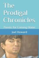 The Prodigal Chronicles: Poems for Coming Home