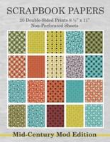 Scrapbook Papers 20 Double-Sided Prints 8 1/2 X 11 Non-Perforated Sheets Mid-Century Mod Edition
