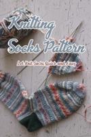 Knitting Socks Pattern