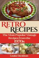 Retro Recipes The Most Popular Vintage Recipes from the 1970S