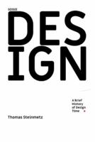 DESIGN / A Brief History of Design Time
