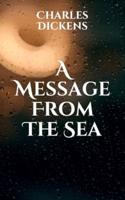 A Message From The Sea