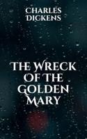 The Wreck Of The Golden Mary