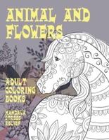 Adult Coloring Books Animal and Flowers - Mandala Stress Relief