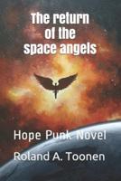 The Return of the Space Angels