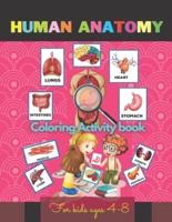 Human Anatomy Coloring Activity Book For Kids Ages 4-8