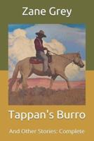 Tappan's Burro: And Other Stories: Complete