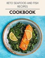 Keto Seafood And Fish Recipes Cookbook