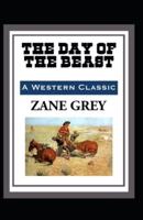 The Day of the Beast-Western Classic Original Edition(Annotated)