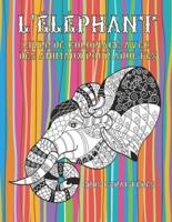 Livre De Coloriage Avec Des Animaux Pour Adultes - Gros Caractères - L'éléphant