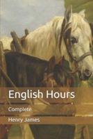 English Hours: Complete